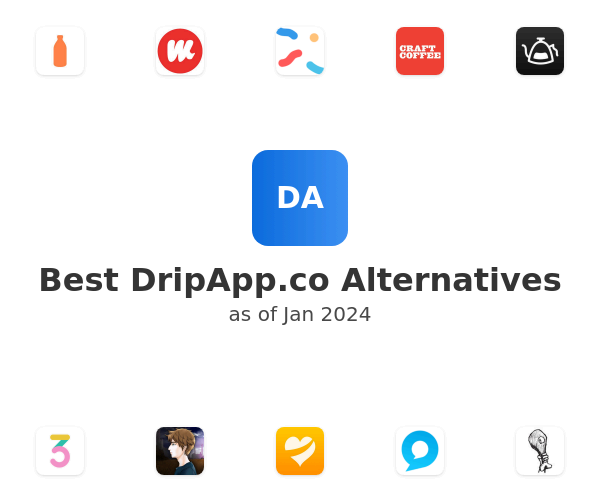 Best DripApp.co Alternatives