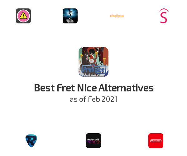 Best Fret Nice Alternatives