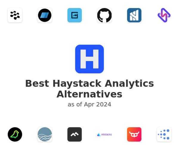 Best Haystack Analytics Alternatives