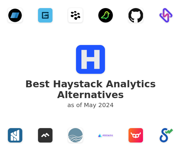 Best Haystack Analytics Alternatives