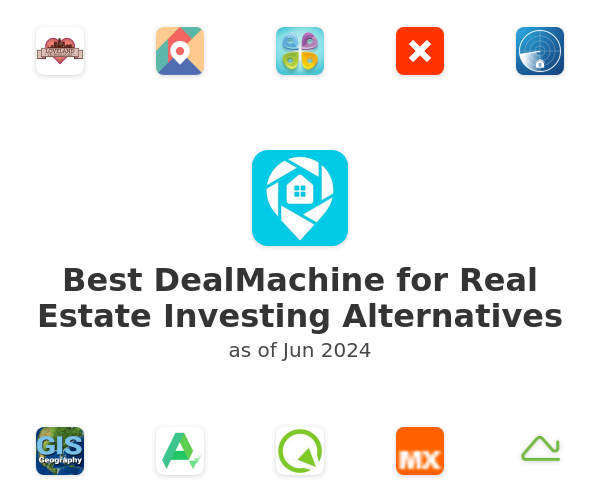 Best DealMachine for Real Estate Investing Alternatives