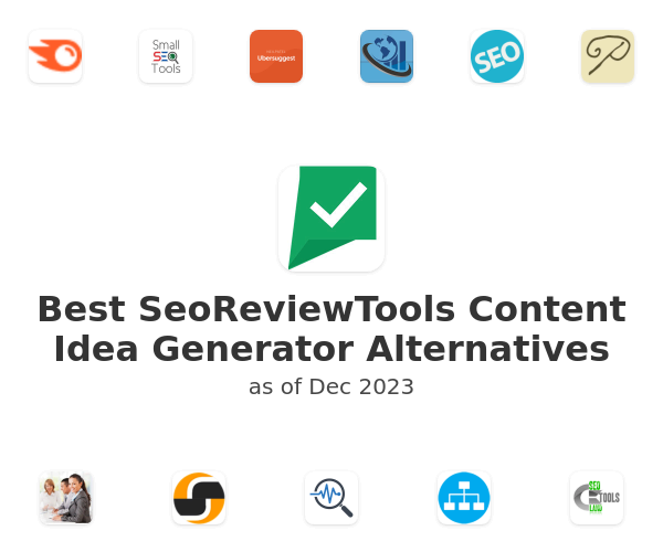 Best SeoReviewTools Content Idea Generator Alternatives