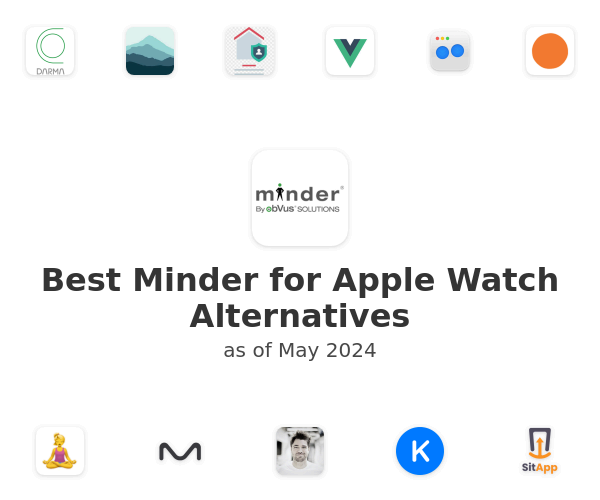 Best Minder for Apple Watch Alternatives