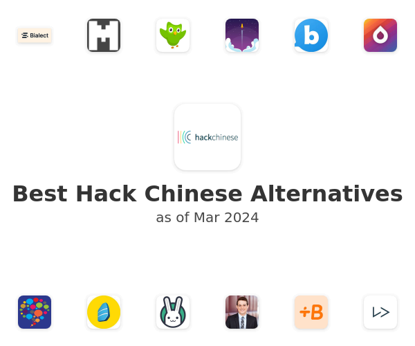 Best Hack Chinese Alternatives