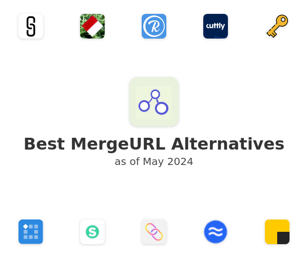 Best MergeURL Alternatives