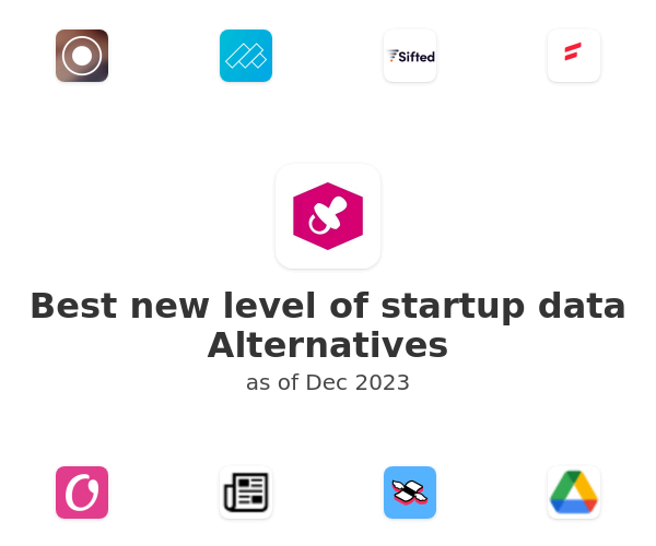 Best new level of startup data Alternatives