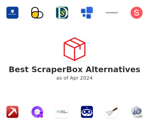 Best ScraperBox Alternatives