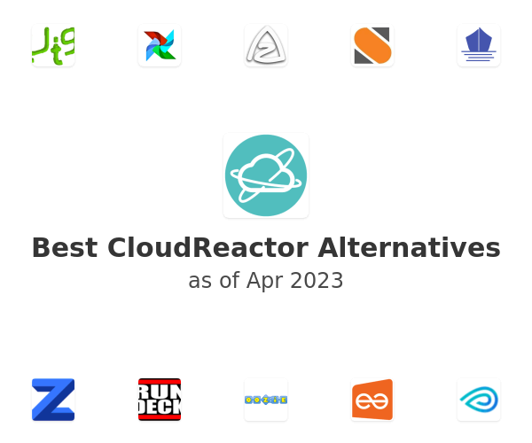 Best CloudReactor Alternatives