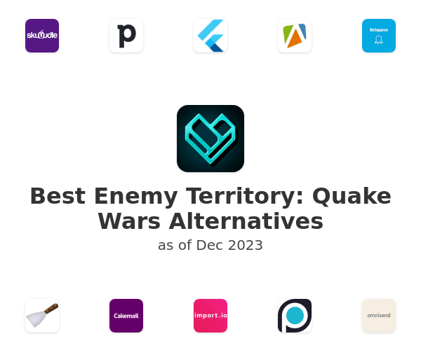 Best Enemy Territory: Quake Wars Alternatives