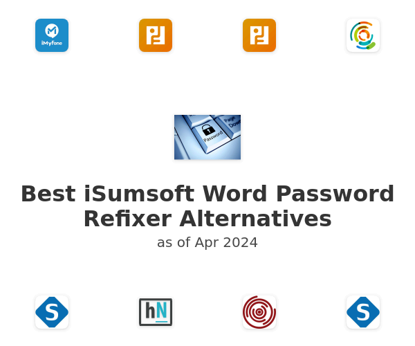 Best iSumsoft Word Password Refixer Alternatives