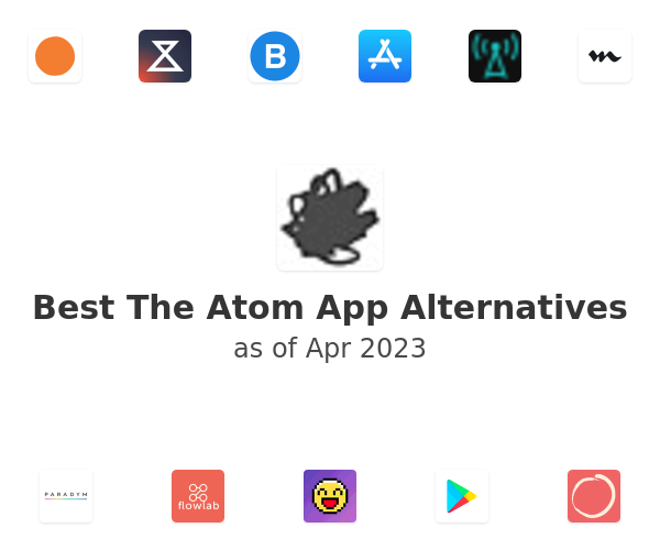 Best The Atom App Alternatives