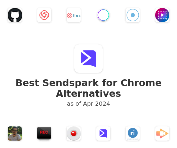 Best Sendspark for Chrome Alternatives