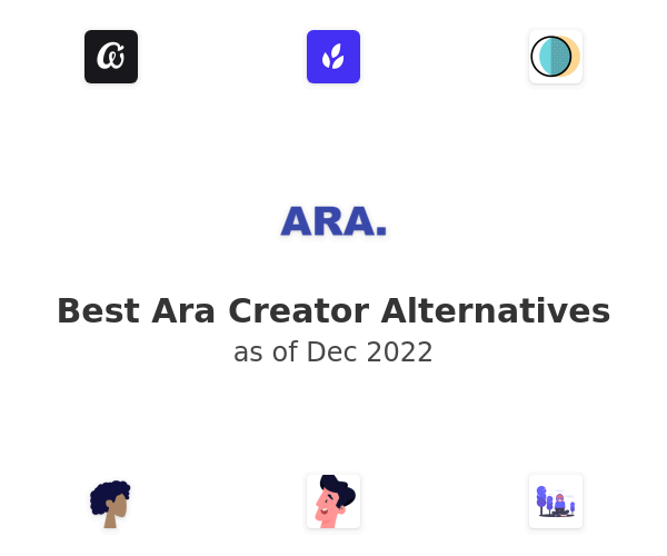 Best Ara Creator Alternatives