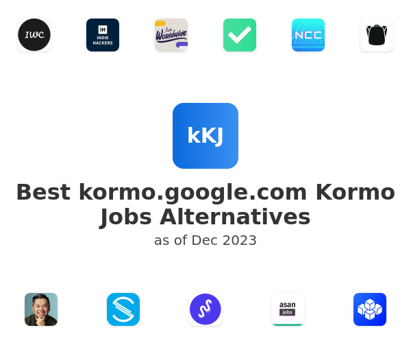Best kormo.google.com Kormo Jobs Alternatives