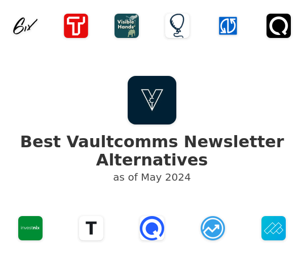 Best Vaultcomms Newsletter Alternatives