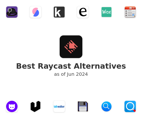 Best Raycast Alternatives