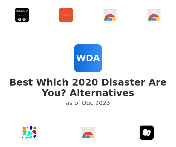 Best Which 2020 Disaster Are You? Alternatives