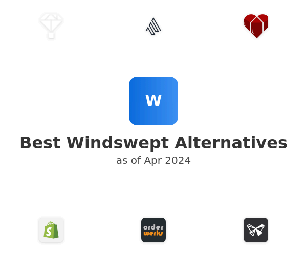 Best Windswept Alternatives