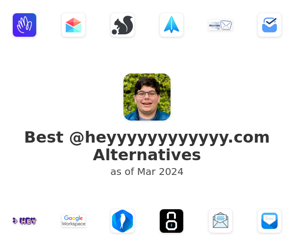 Best @heyyyyyyyyyyyy.com Alternatives