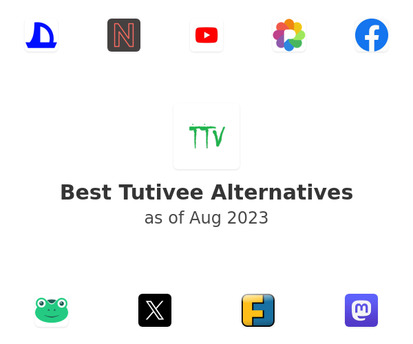 Best Tutivee Alternatives