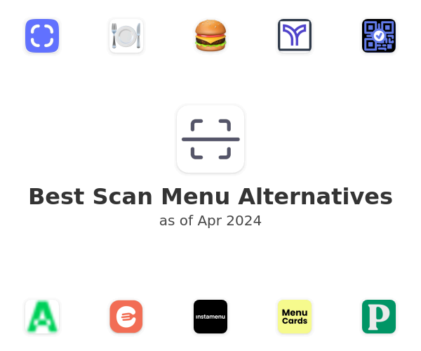 Best Scan Menu Alternatives