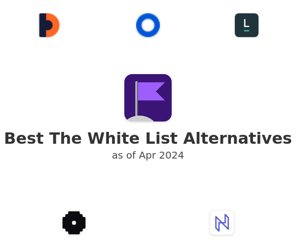 Best The White List Alternatives