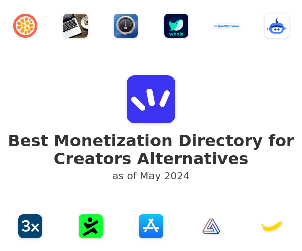 Best Monetization Directory for Creators Alternatives