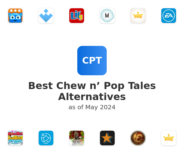 Best Chew n’ Pop Tales Alternatives