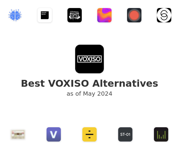 Best VOXISO Alternatives