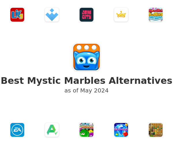 Best Mystic Marbles Alternatives