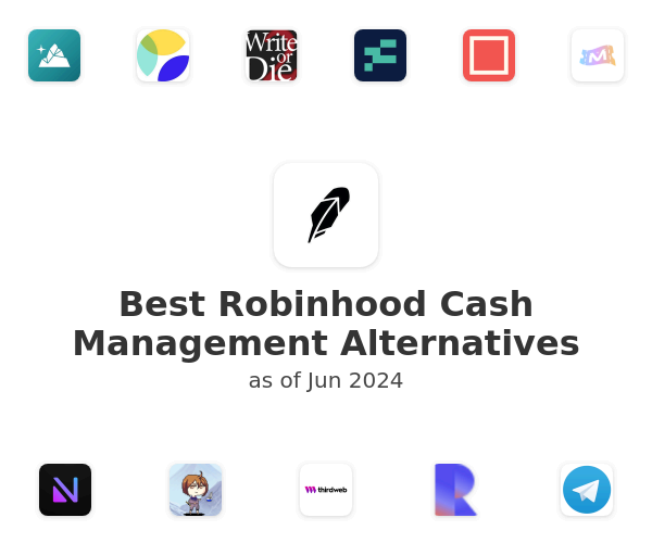 Best Robinhood Cash Management Alternatives
