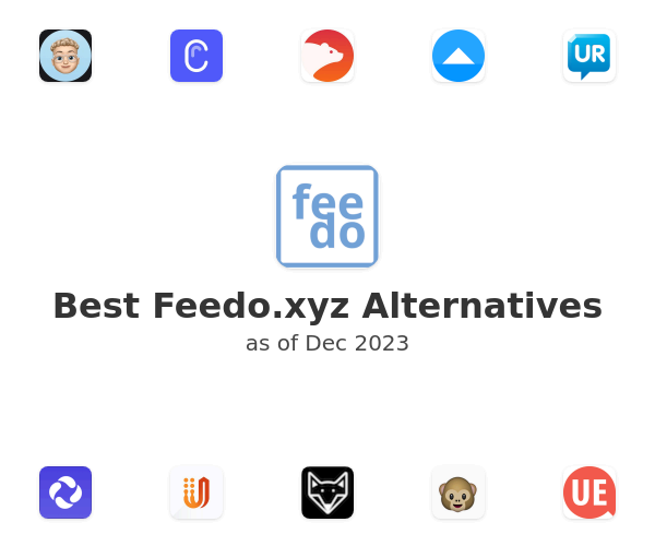 Best Feedo.xyz Alternatives