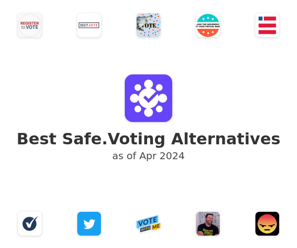 Best Safe.Voting Alternatives
