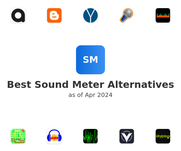 Best Sound Meter Alternatives