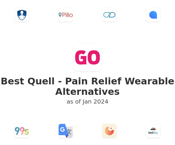 Best Quell - Pain Relief Wearable Alternatives