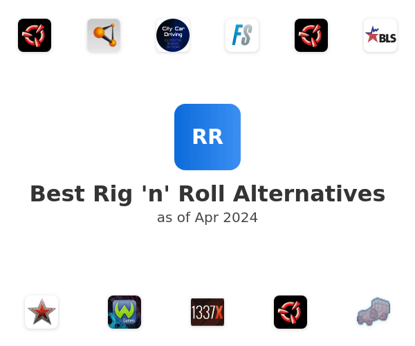 Best Rig 'n' Roll Alternatives