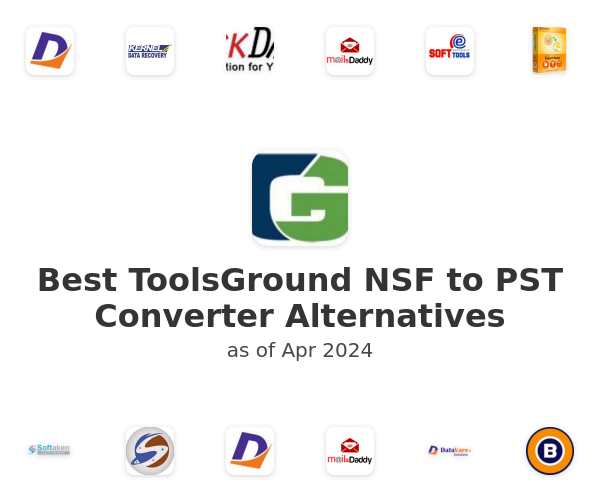 Best ToolsGround NSF to PST Converter Alternatives