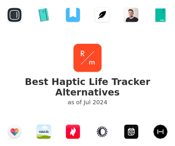 Best Haptic Life Tracker Alternatives