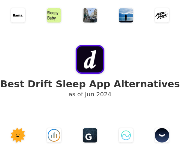 Best Drift Sleep App Alternatives