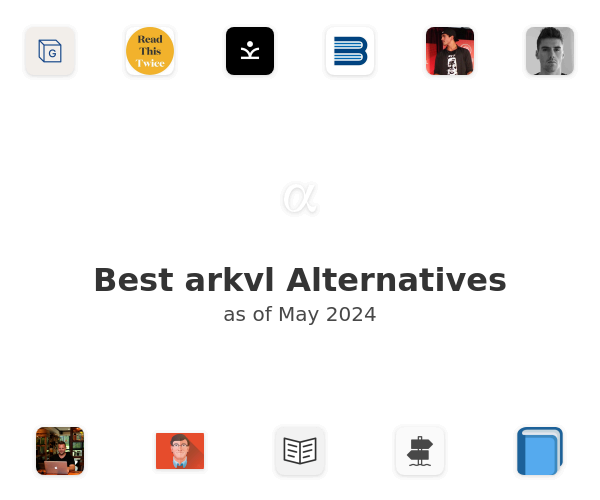 Best arkvl Alternatives