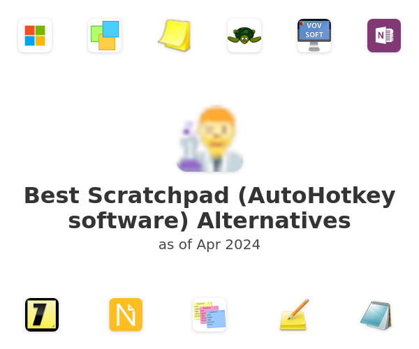 Best Scratchpad (AutoHotkey software) Alternatives
