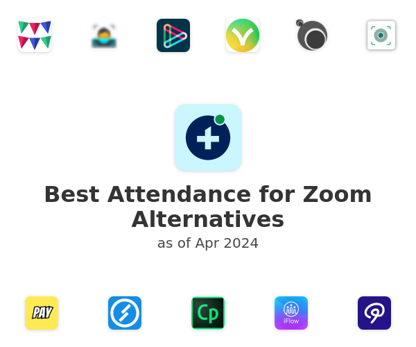 Best Attendance for Zoom Alternatives