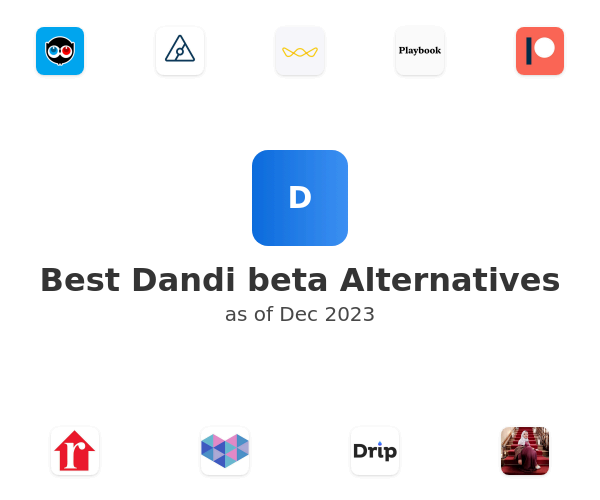 Best Dandi beta Alternatives
