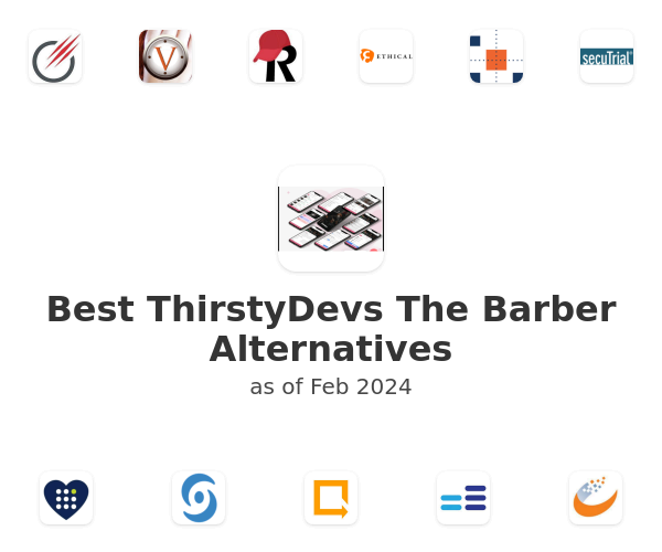 Best ThirstyDevs The Barber Alternatives