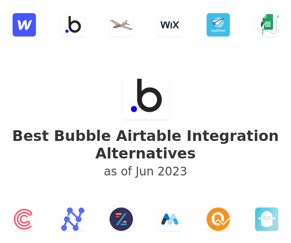 Best Bubble Airtable Integration Alternatives