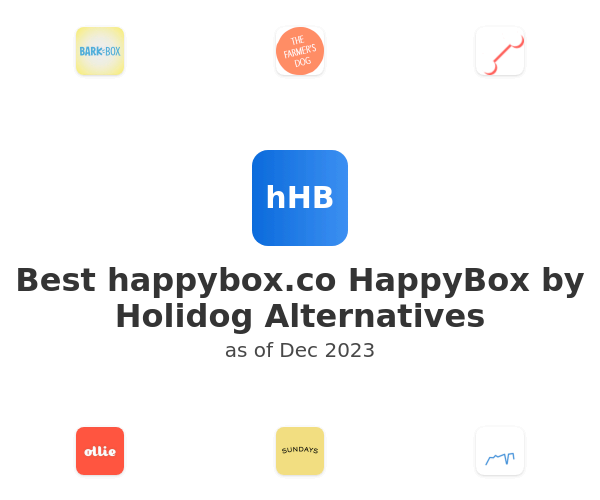 Best happybox.co HappyBox by Holidog Alternatives