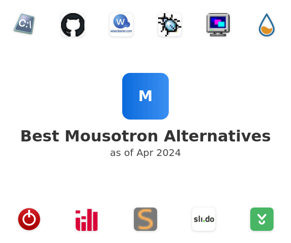 Best Mousotron Alternatives