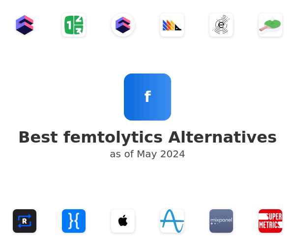 Best femtolytics Alternatives