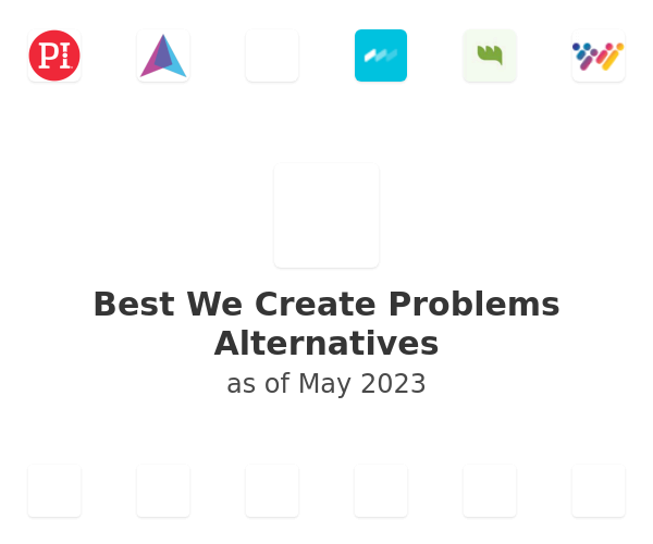 Best We Create Problems Alternatives