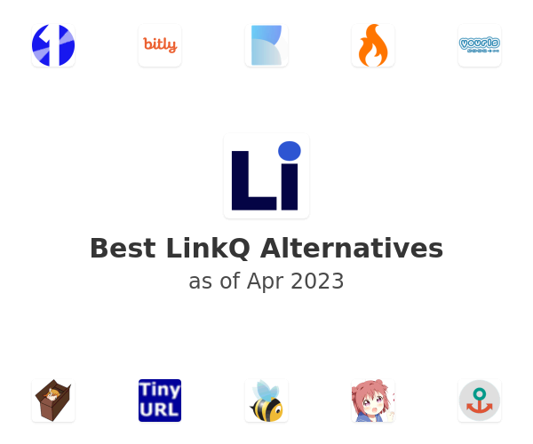 Best LinkQ Alternatives